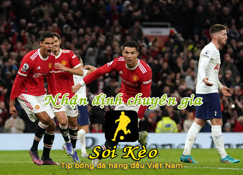 Soi Kèo MU - Tottenham