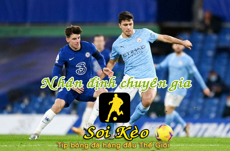 Soi Kèo Man City - Chelsea