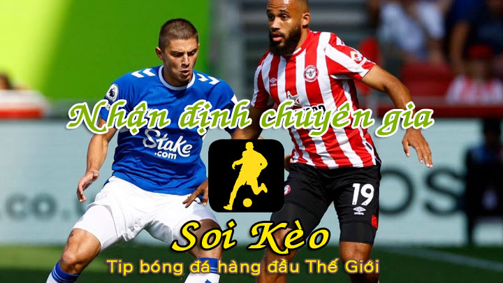 Soi Kèo Everton - Brentford