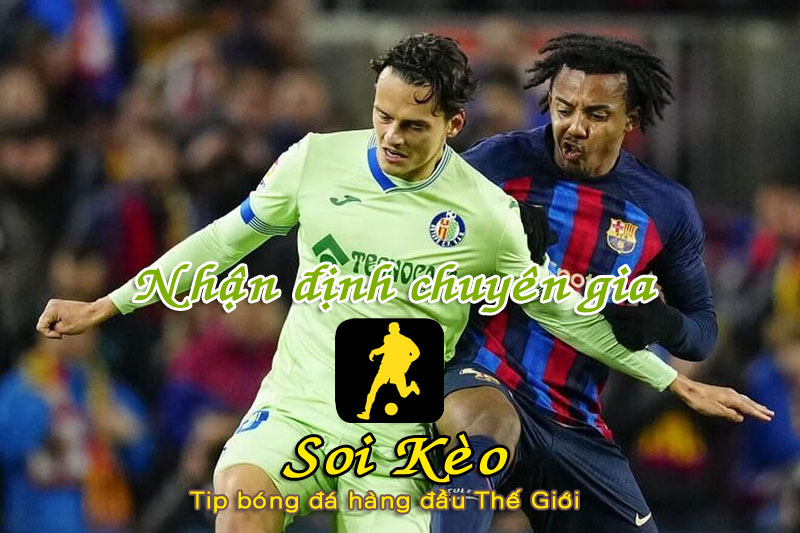 Soi Kèo tip bóng đá Getafe - Barcelona