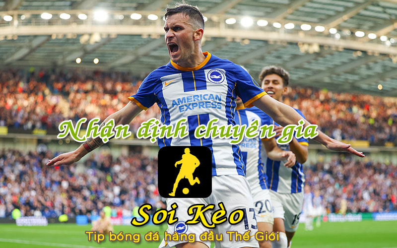 Soi Kèo tip bóng đá Brighton - Everton