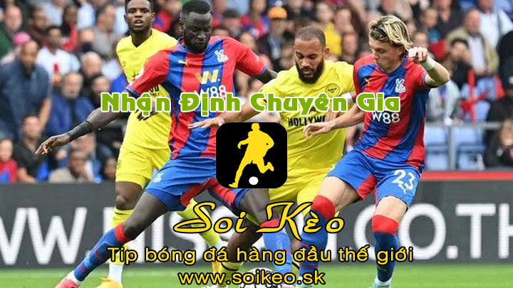 Soi Kèo tip bóng đá Brentford - Crystal Palace