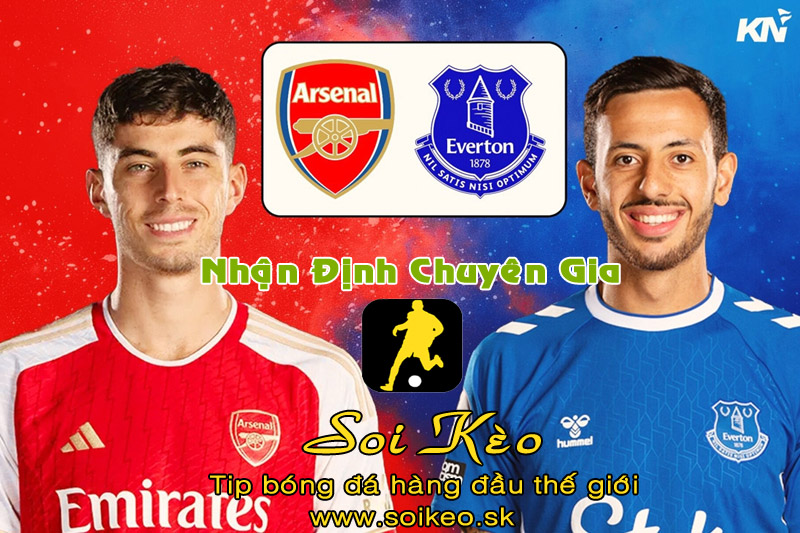 Soi Kèo tip bóng đá Arsenal - Everton