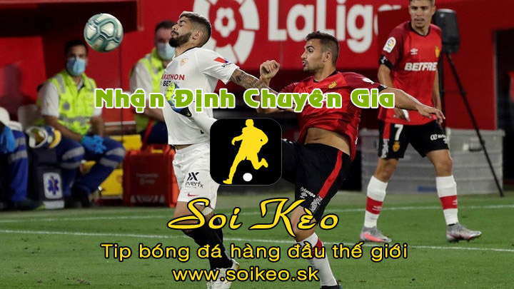 Soi Kèo tip bóng đá Mallorca - Sevilla