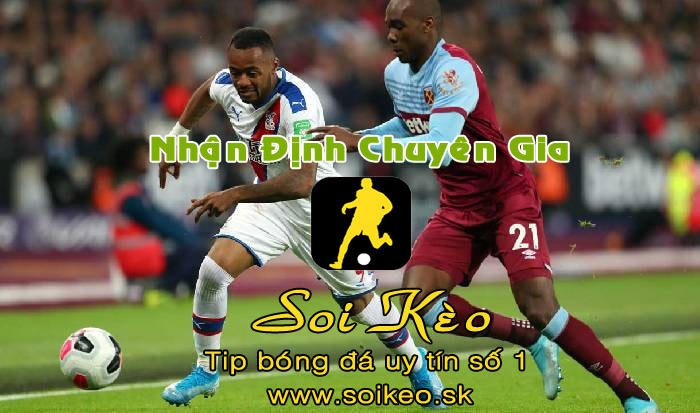 Soi Kèo West Ham - Crystal Palace
